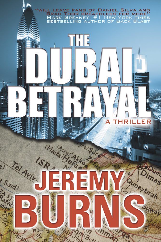 The Dubai Betrayal by Jeremy Burns