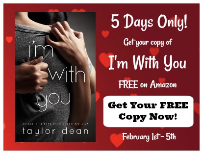 I’m With You by Taylor Dean is FREE Feb 1-5, 2018