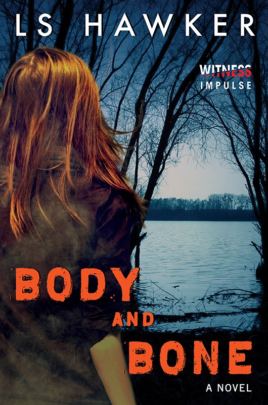 Body and Bone by LS Hawker