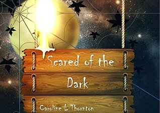 Scared of the Dark
