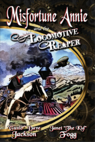Misfortune Annie and the Locomotive Reaper