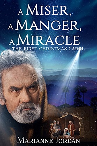 A Miser, A Manger, A Miracle