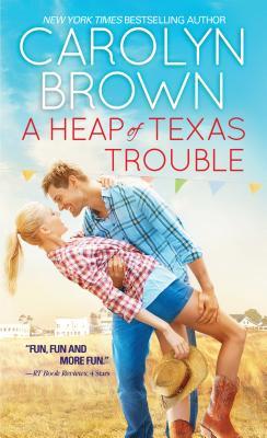 A Heap of Texas Trouble