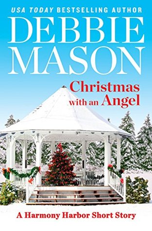 Christmas with an Angel by Debbie Mason