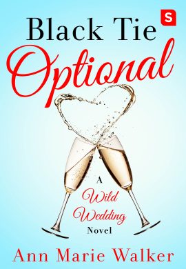Black Tie Optional by Ann Marie Walker