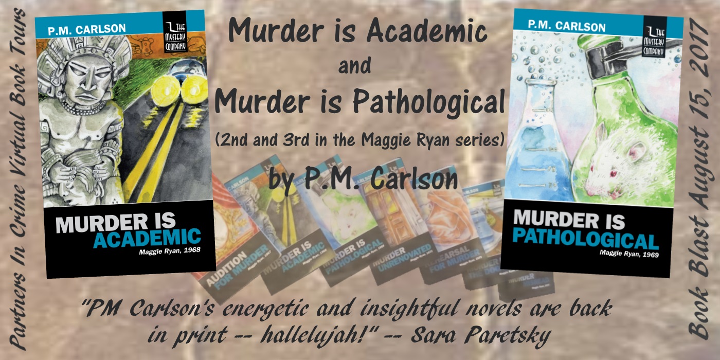 Murder Is Academic & Murder Is Pathological by P.M. Carlson Book Blast Banner