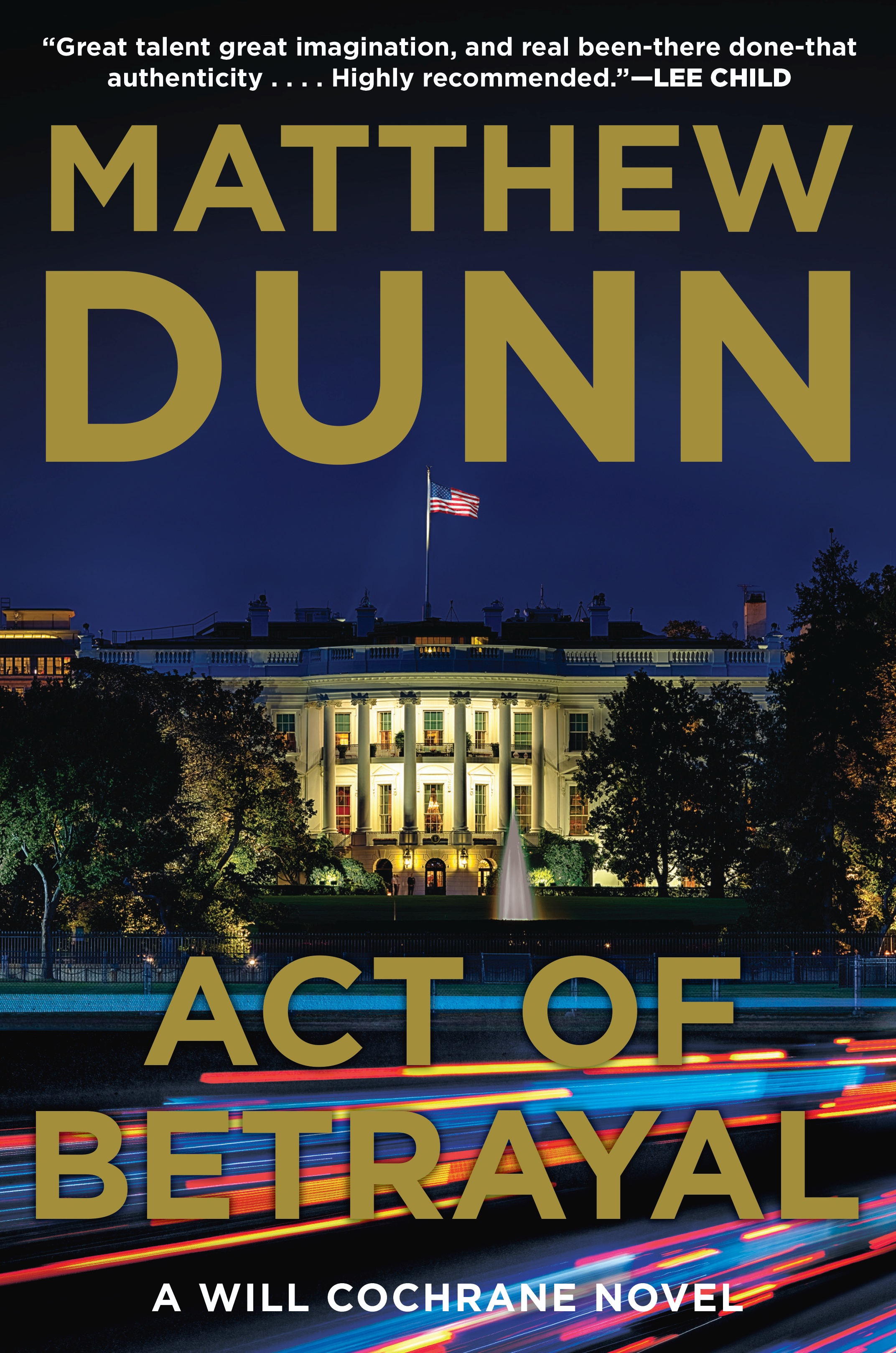 ACT OF BETRAYAL by Matthew Dunn
