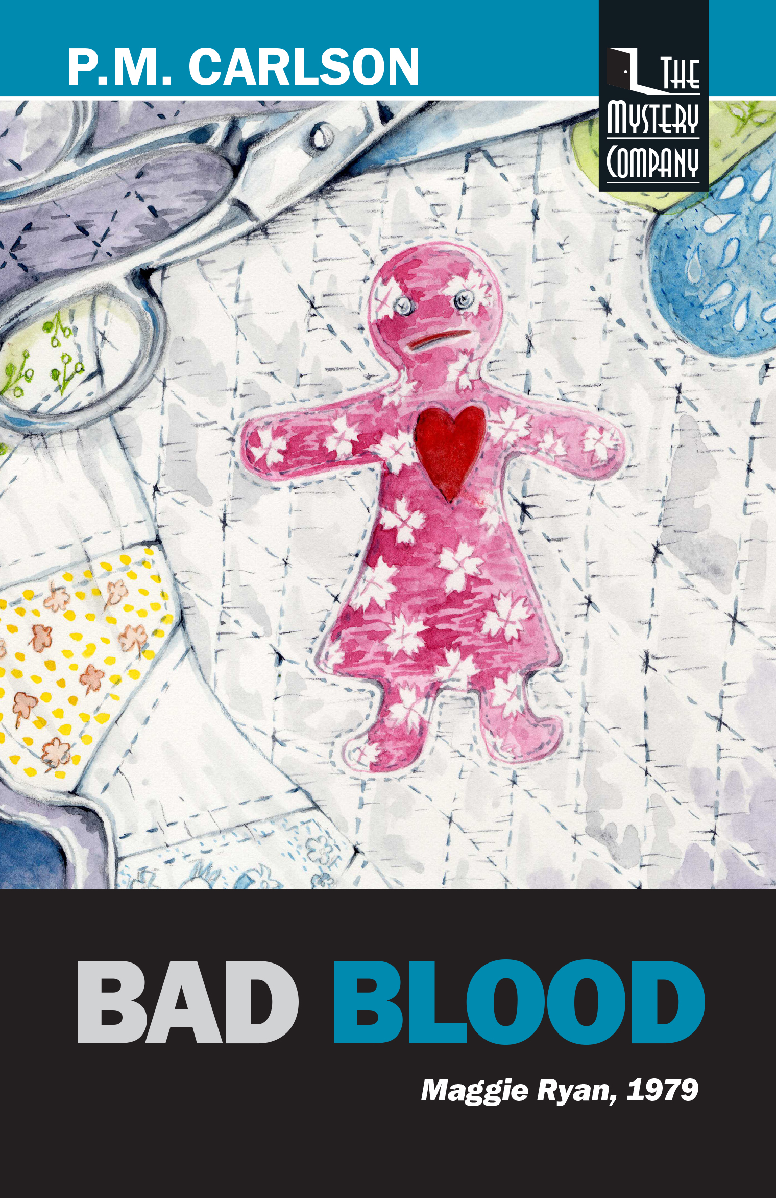Bad Blood by P.M. Carlson