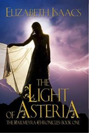 The Light of Asteria by Elizabeth Isaacs