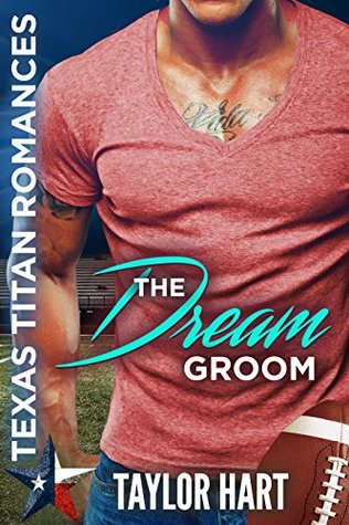 The Dream Groom by Taylor Hart