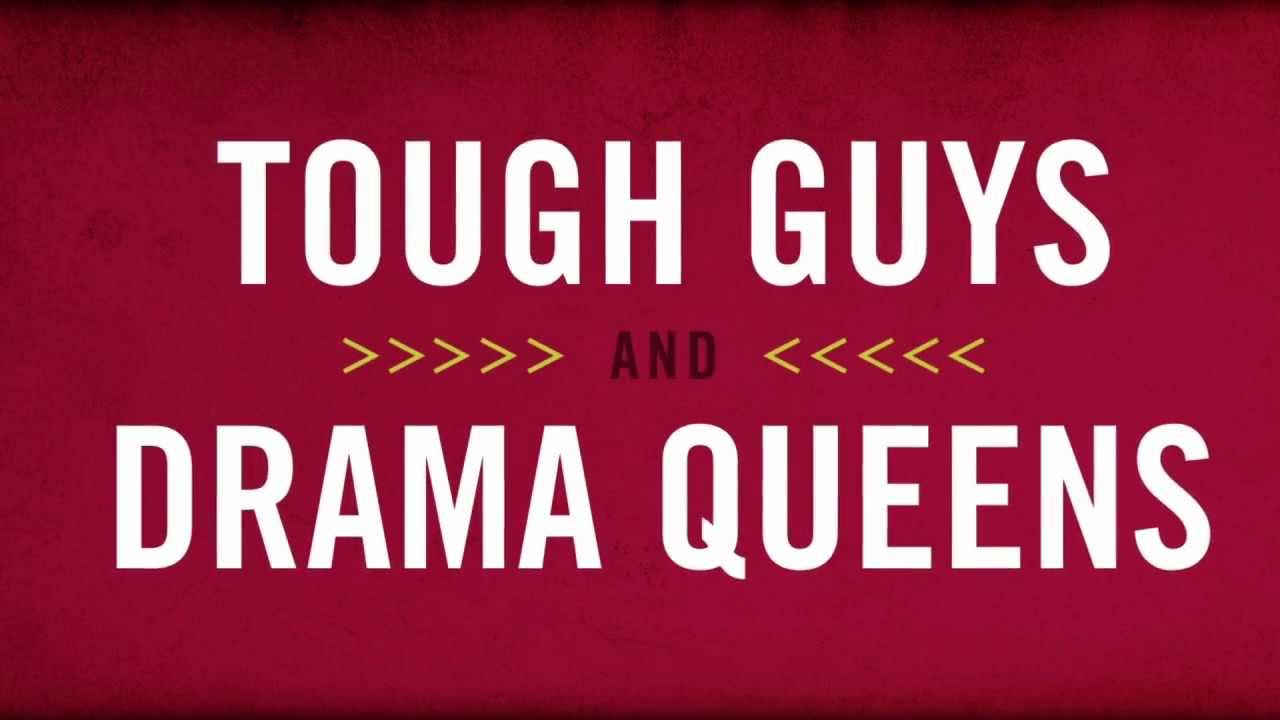 Review | Tough Guys and Drama Queens