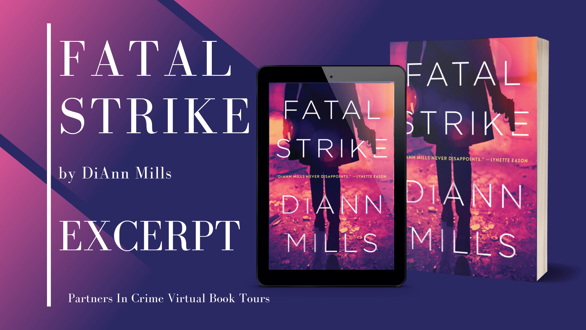 Excerpt | Fatal Strike by DiAnn Mills