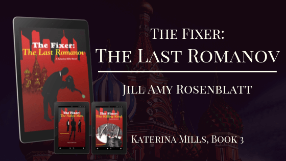 The Last Romanov by Jill Amy Rosenblatt banner