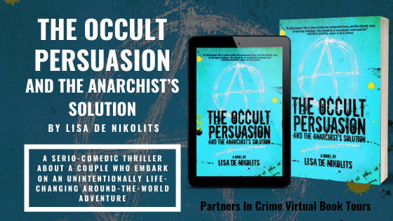 Excerpt | The Occult Persuasion and the Anarchist’s Solution by Lisa de Nikolits