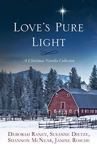Love's Pure Light  4 Stories Follow an Heirloom Nativity Set Through Four Generations