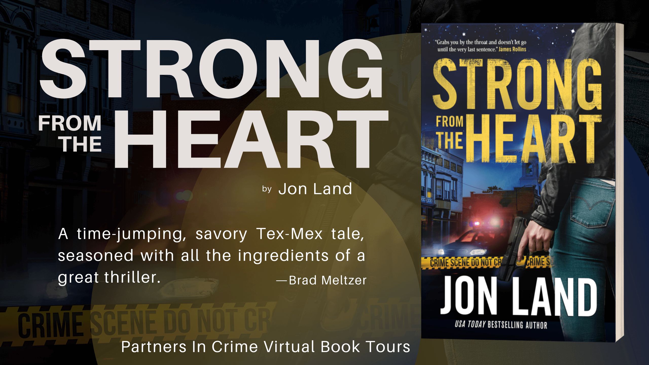 Strong From The Heart by Jon Land Tour Banner