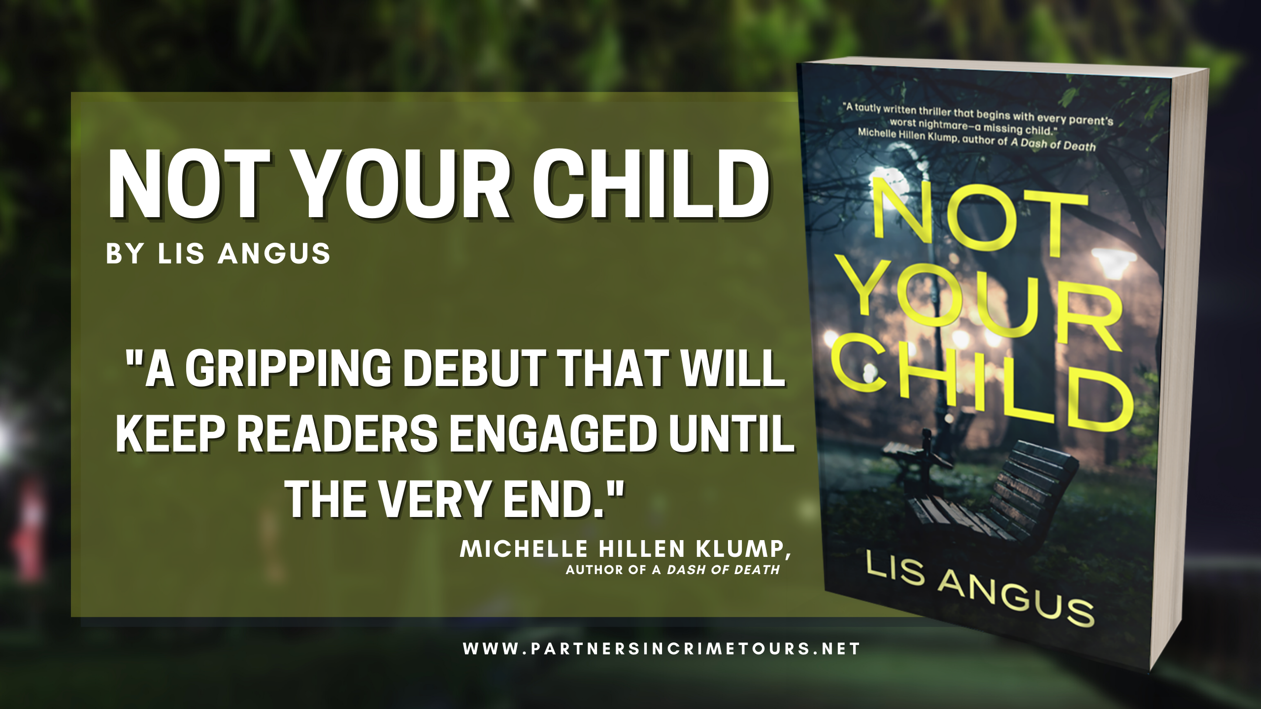 Excerpt | Not Your Child by Lis Angus