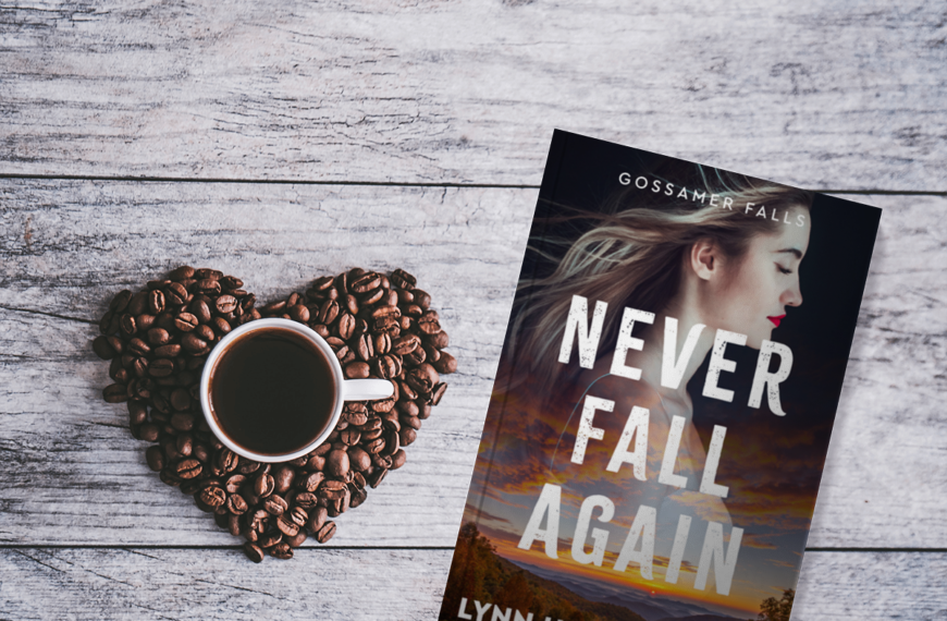 Excerpt | Never Fall Again by Lynn H Blackburn