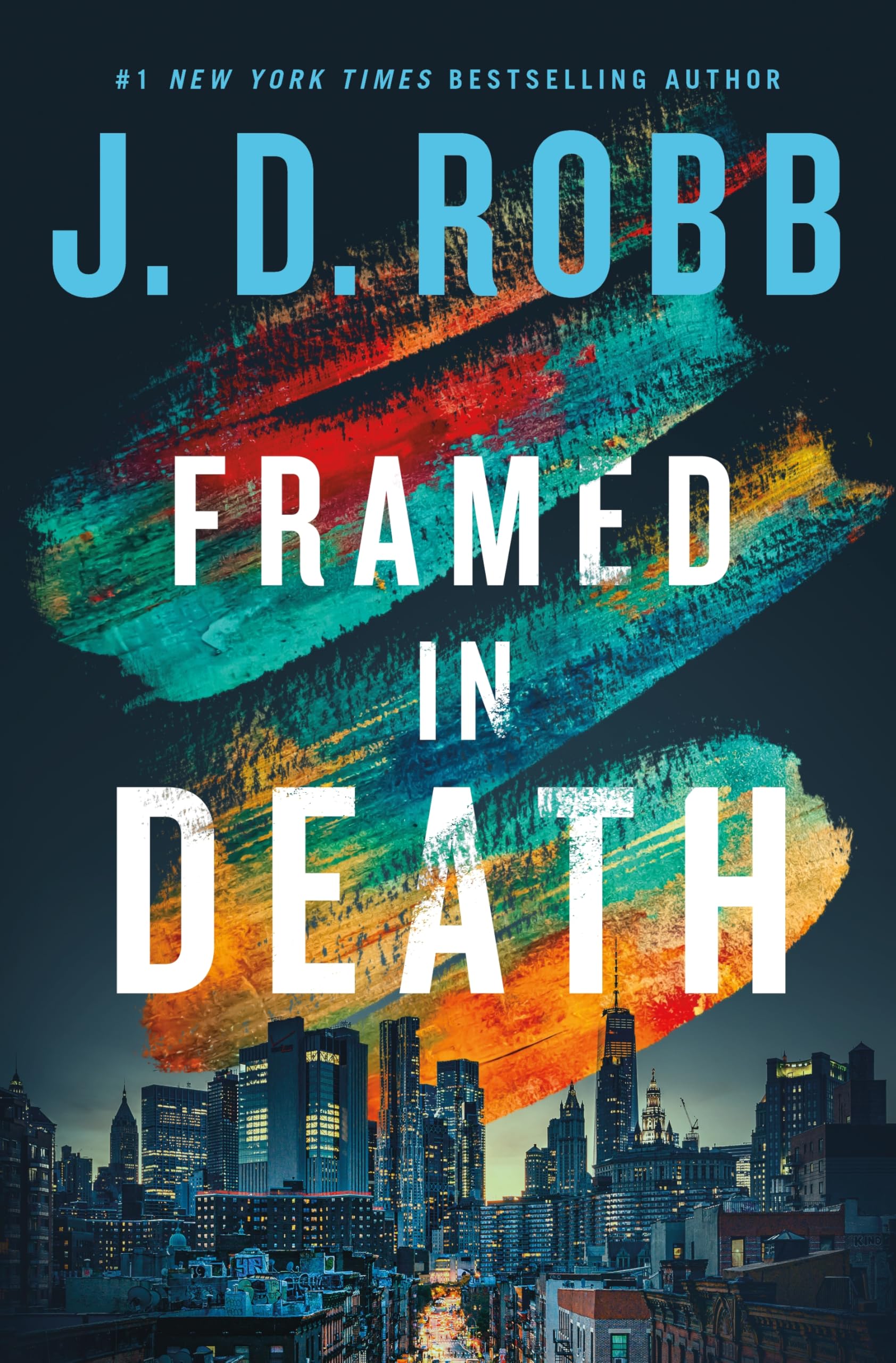 Framed in Death by J. D. Robb