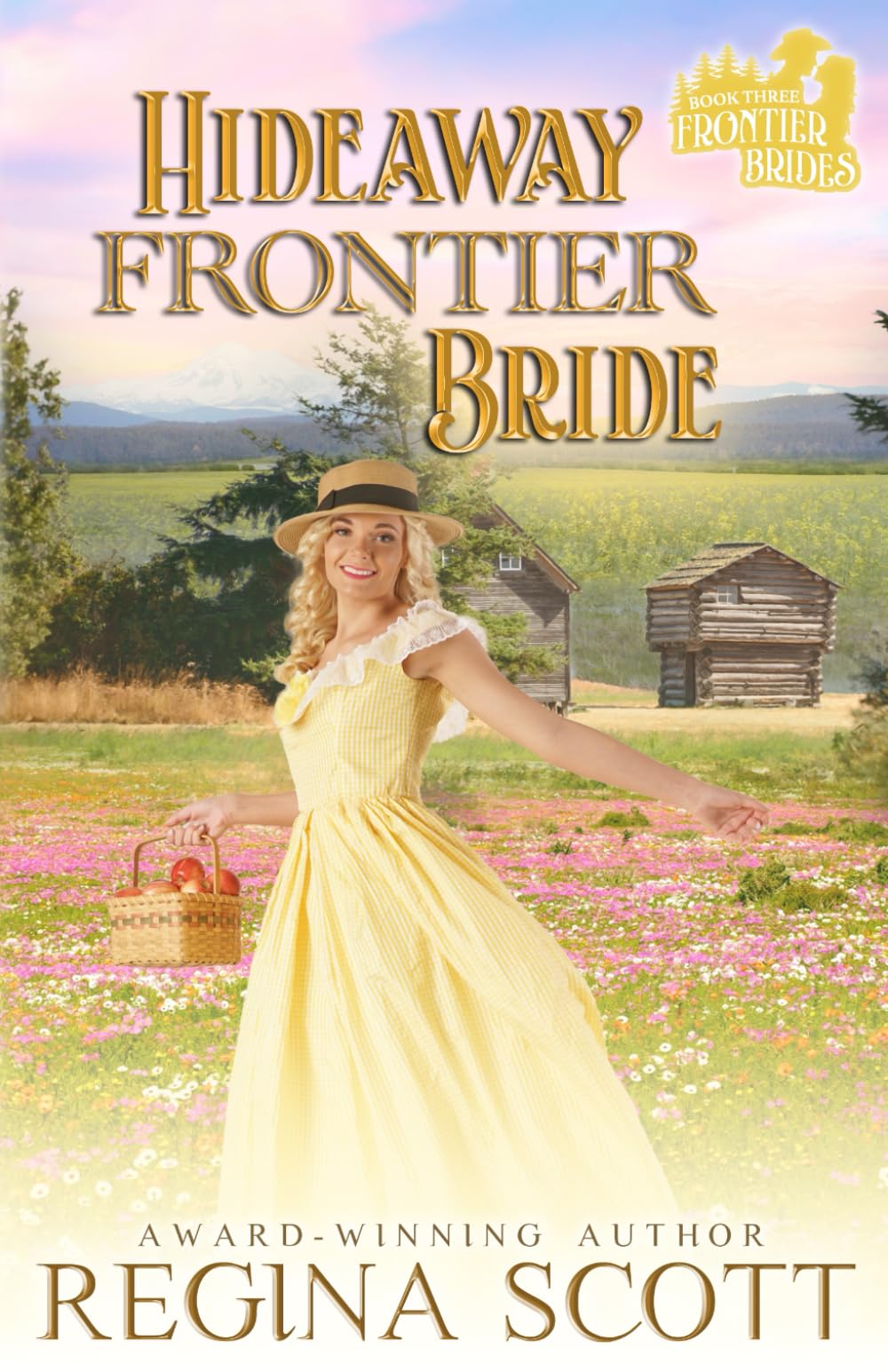 Hideaway Frontier Bride by Regina Scott