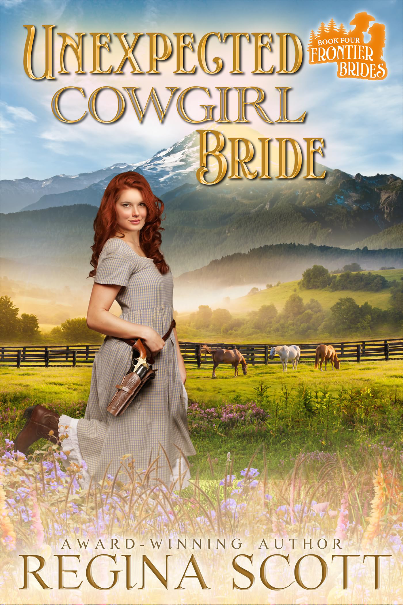 Unexpected Cowgirl Bride by Regina Scott